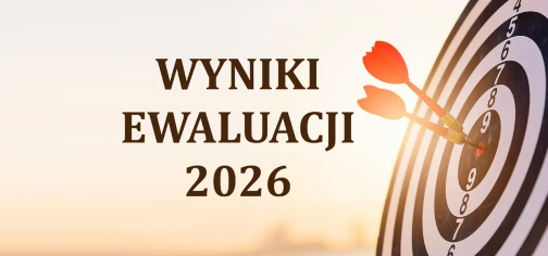 wyniki ewaluacji 2026